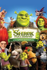 Shrek para Sempre: O Capítulo Final