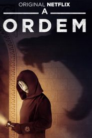 The Order – A Ordem